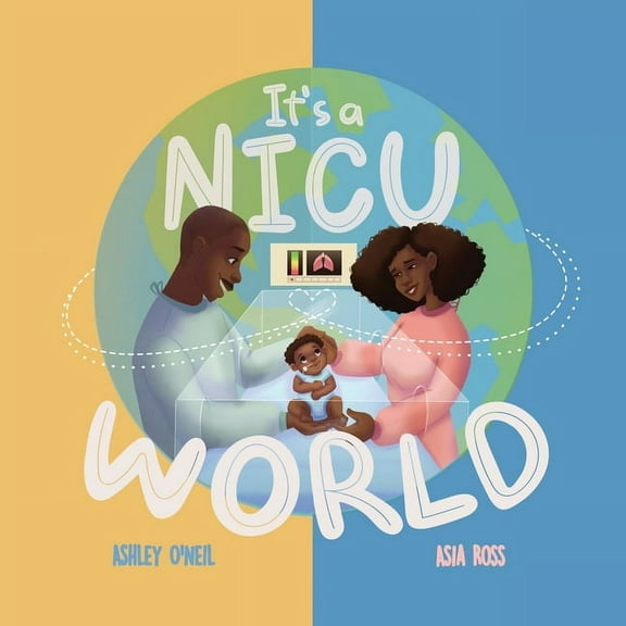 It's a NICU World, (Paperback)