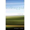 thumbnail image 2 of Seeking God: A Mystic's Way, (Hardcover), 2 of 2