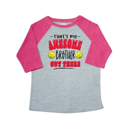 

Inktastic That s My Awesome Brother Out There with Softballs Gift Toddler Boy or Toddler Girl T-Shirt