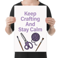 thumbnail image 2 of Keep Crafting And Stay Calm - Motivational Crafter - 13x19 Poster Print, 2 of 4