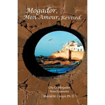 Mogador Mon Amour, Revised (Paperback)