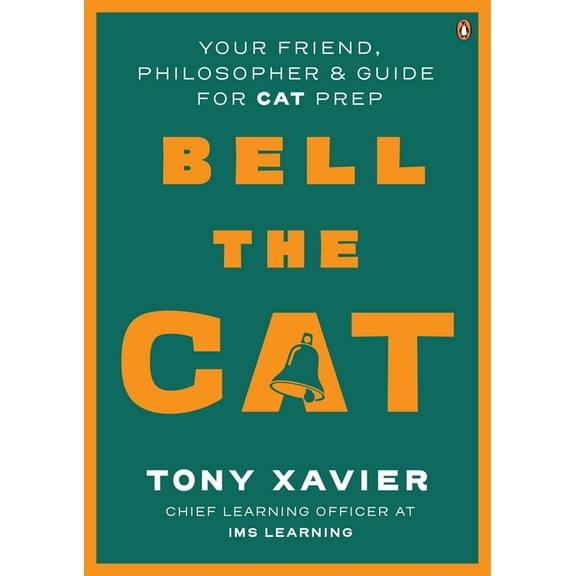 Bell the Cat: Your Friend, Philosopher & Guide for Cat Prep, (Paperback)