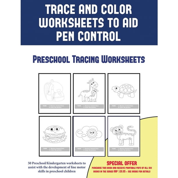 preschool tracing worksheets trace and color worksheets to develop pen control 50 preschool kindergarten worksheets to assist with the development of fine motor skills in preschool children paperback walmart com