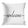 thumbnail image 1 of BSDHOME Script Phrase Welcome Handwritten Text Wedding Black Brush Calligraphic Calligraphy Pillowcase Cushion Cover 16x16 inch, 1 of 1
