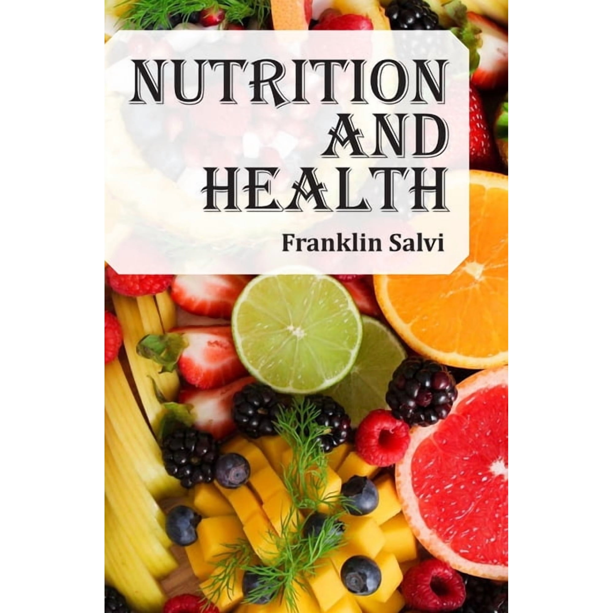 Nutrition and Health (Hardcover)