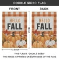 thumbnail image 4 of Hello Fall Farm Pumpkins Harvest Garden Flag Double Sided Yard Flag for Garden Lawn Party Autumn Thanksgiving Christmas 12.5x18inch, 4 of 4