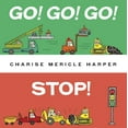 thumbnail image 1 of Pre-Owned Go! Go! Go! Stop! (Board book) 0553533916 9780553533910, 1 of 1