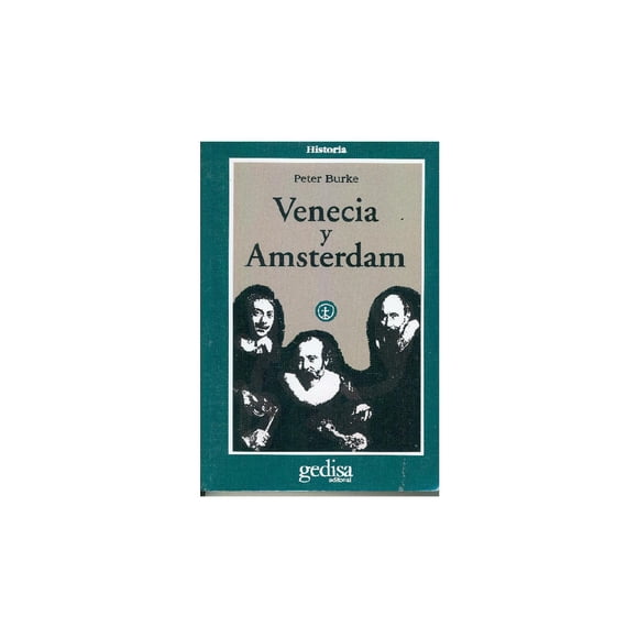 Venecia y Amsterdam Gedisa 9788474325904