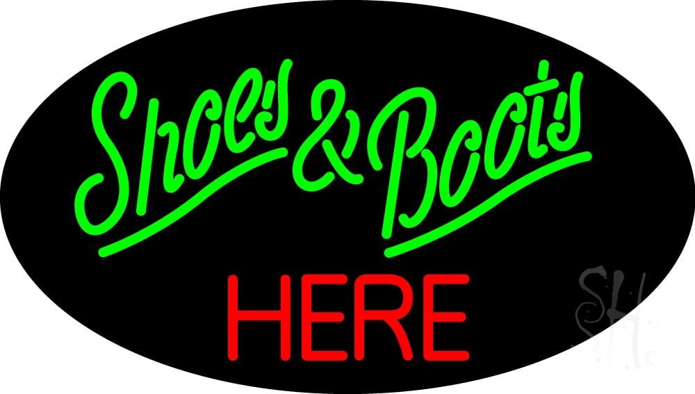 Green Shoes And Boots Red Here LED Neon Sign 13 x 32 inches, Black Square Cut Acrylic Backing