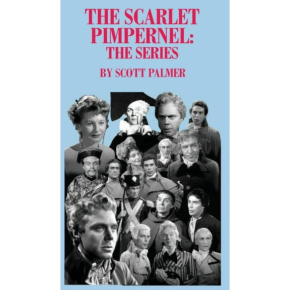 The Scarlet Pimpernel-The Series, (Hardcover)