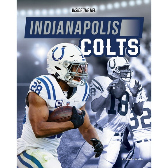 Inside the NFL *2025 Indianapolis Colts, (Hardcover)