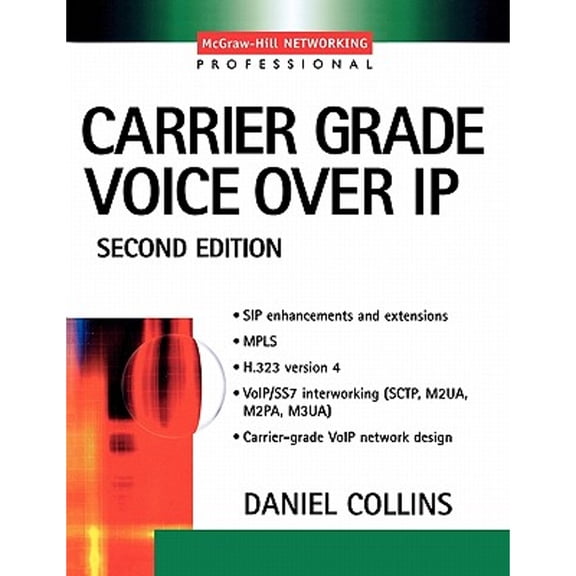 Pre-Owned Carrier Grade Voice Over IP (second edition) (Paperback) 0071406344 9780071406345