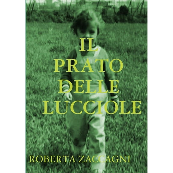 Il Prato Delle Lucciole, (Paperback)
