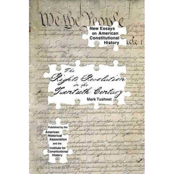 New Essays on American Constitutional History: The Rights Revolution in the Twentieth Century (Paperback)