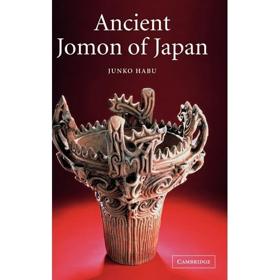 Case Studies in Early Societies Ancient Jomon of Japan, Book 4, (Hardcover)