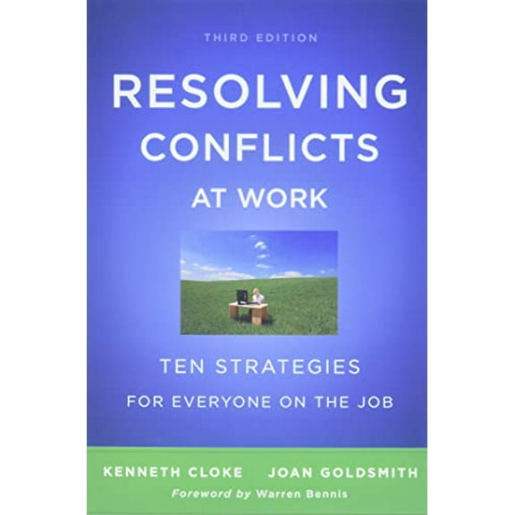 Pre-Owned Resolving Conflicts at Work: Ten Strategies for Everyone on the Job (Paperback) 0470922249 9780470922248