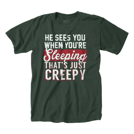 Funny Santa Claus Jokes When You're Sleeping Santa Claus Creepy Funny Christmas T-Shirt Tee ()