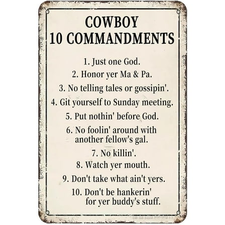 Cowboy 10 Commandments Vintage Metal Sign,Just One God Inspirational Wall Art Retro Tin Poster Plaque Signs for Home Farmhouse Bar Cafe Pub Garage Man Cave Decor 12 x 8 Inch