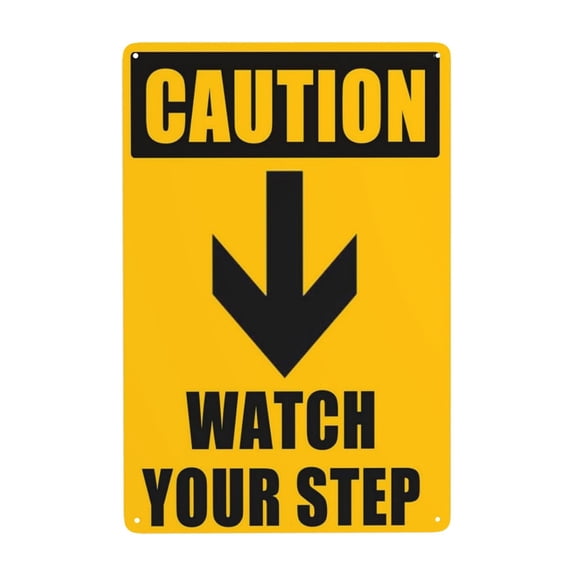 Watch Your Step Sign Warning Metal Sign Vintage Sign Wall Decor for Home Farm Bar Shop Club Coffee Decoration Home 8x12 Inch