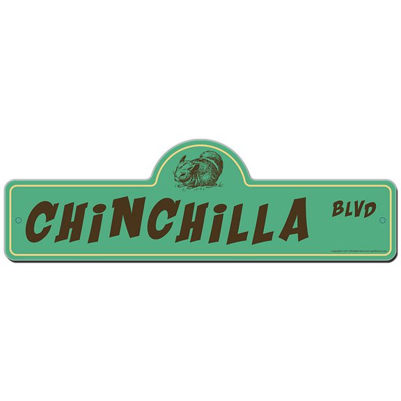 Chinchilla Street Sign | Indoor/Outdoor | Funny Home Decor for Garages, Living Rooms, Bedroom, Offices | SignMission personalized gift