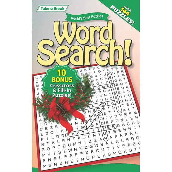 Take a Break - Word Search: 144  Puzzles, 10 Bonus Crisscross Fill-In Puzzles, Autumn Themed, Brain Challenges, Mind-Boosting Fun, Relax, Unwind, Unplug, De-Stress, Reduce Anxiety Solve!