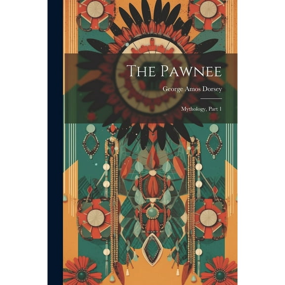 The Pawnee (Paperback)