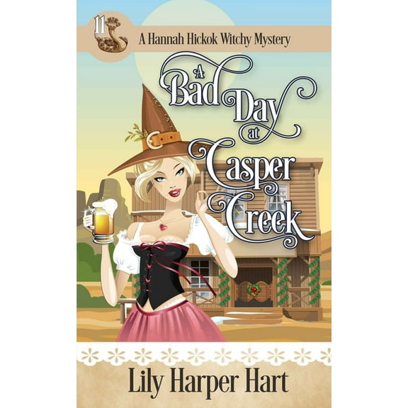 A Bad Day At Casper Creek (Paperback) by Lily Harper Hart