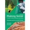 thumbnail image 1 of Pre-Owned Making Sense in Geography and Environmental Sciences: A Student's Guide to Research and Writing, 1 of 1