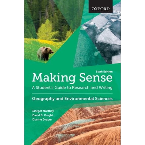 Pre-Owned Making Sense in Geography and Environmental Sciences: A Student's Guide to Research and Writing