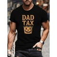 thumbnail image 1 of Camiseta de Halloween con estampado "DAD TAX" - Camisa informal de manga corta blanca con diseño de calabaza de Halloween, 100 % algodón, lavable a máquina, 1 of 6