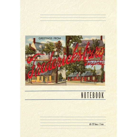 Vintage Lined Notebook Greetings from Fredericksburg, (Paperback)