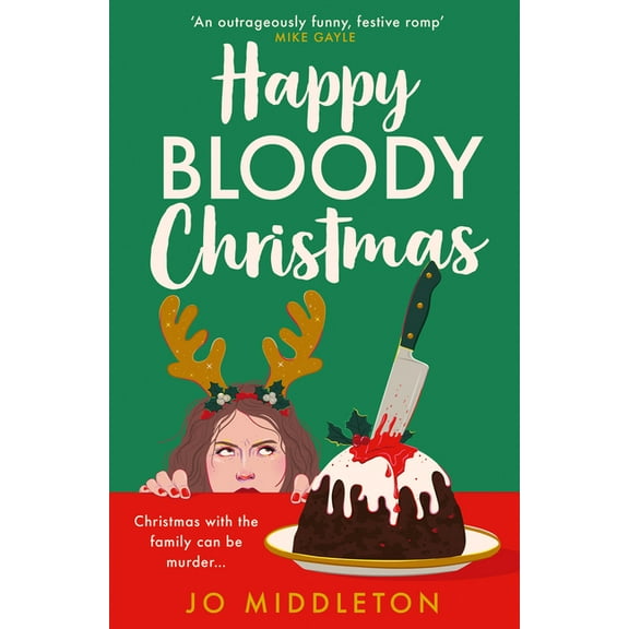 Happy Bloody Christmas Happy Bloody Christmas, Book 1, (Paperback)