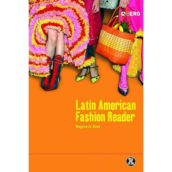 Dress, Body, Culture The Latin American Fashion Reader, (Paperback)