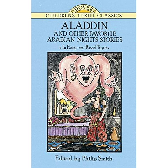Aladdin and Other Favorite Arabian Nights Stories (Dover Children's Thrift Classics)