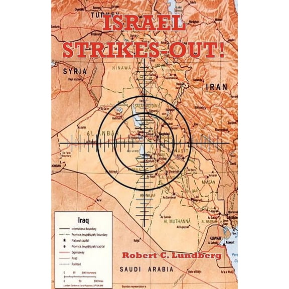 Israel Strikes-Out! (Paperback)