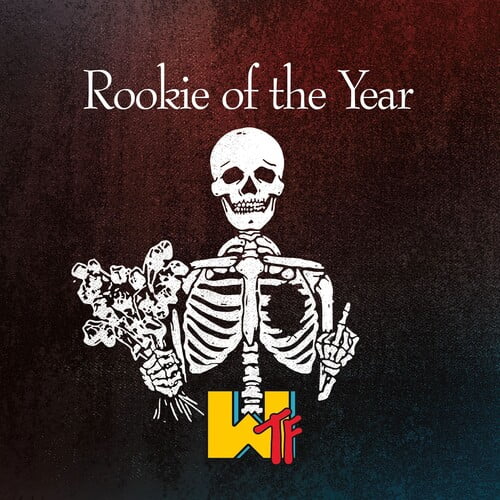 Rookie of the Year - Wtf - Music & Performance - Vinyl