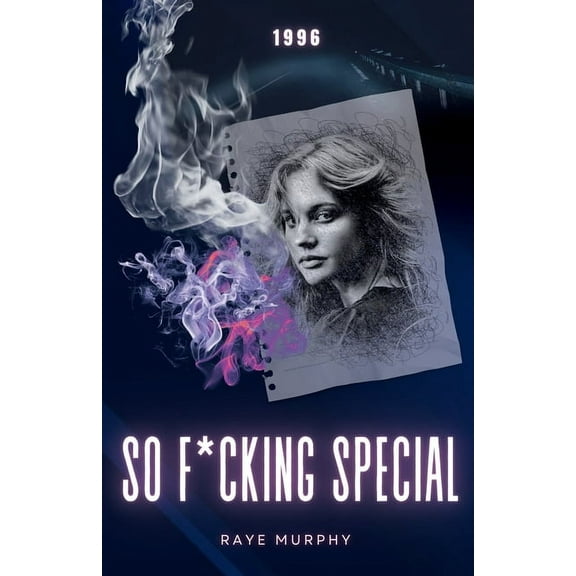 So F*cking Special: 1996, (Paperback)