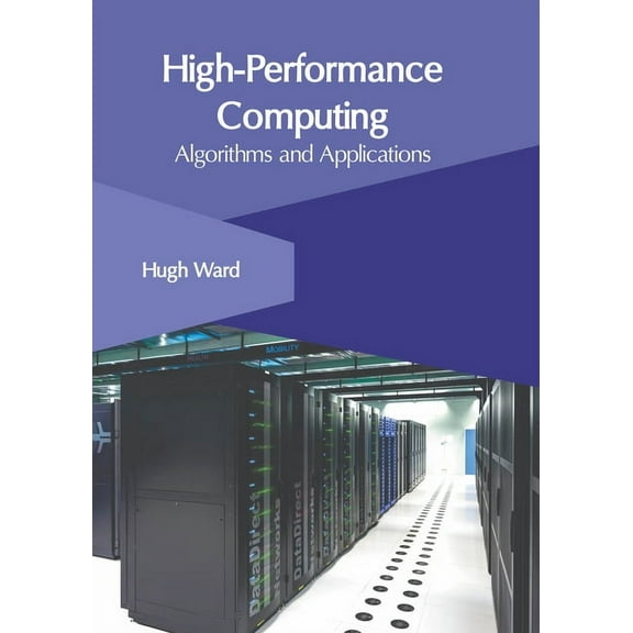 High-Performance Computing: Algorithms and Applications (Hardcover)