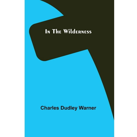 In the Wilderness, (Paperback)