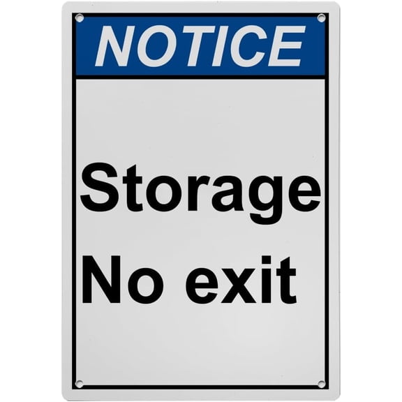 Storage No Exit Sign, Industrial Not an Exit Sign 8"x12" UV Resistant for Indoor Outdoor Workplace
