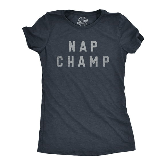 Womens Nap Champ T Shirt Funny Dozing Champion Sleepy Snooze Tee for Ladies (Heather Navy - NAP) - L