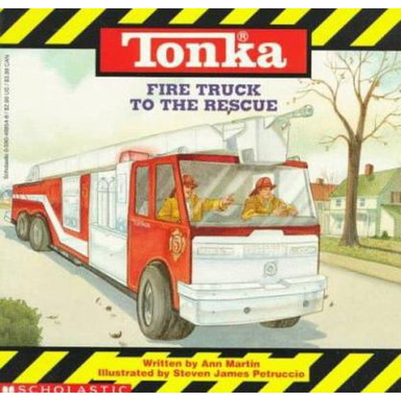 Pre-Owned Tonka Fire Truck to the Rescue: Tonka Truck Story Books (Paperback) 0590488546 9780590488549