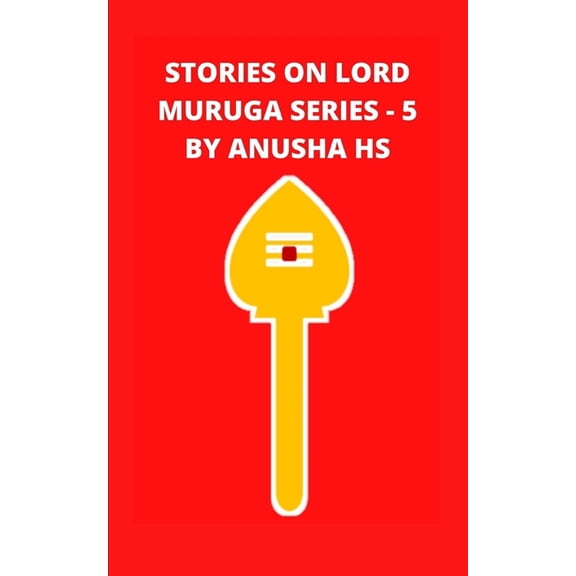 Stories on lord Muruga series - 5: From various sources (Paperback)