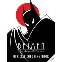 Insight Insight Editions: Batman: the Animated Series: Official Coloring Book, 64 pages (Paperback)
