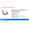 thumbnail image 2 of Heater Hose - Compatible with 1997 - 2006 Jaguar XK8 1998 1999 2000 2001 2002 2003 2004 2005, 2 of 2