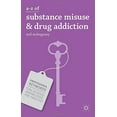 thumbnail image 1 of A-Z de Substances pour Usage et Addiction aux Drogues, 1 of 1