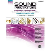 Sound Innovations for Concert Band -- Ensemble Development for Advanced Concert Band: B-flat Clarinet 2