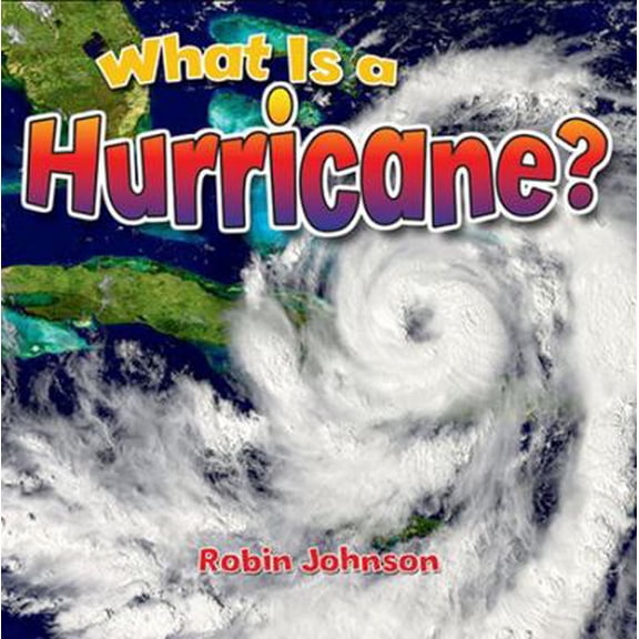 Pre-Owned What Is a Hurricane? (Paperback) 0778724360 9780778724360