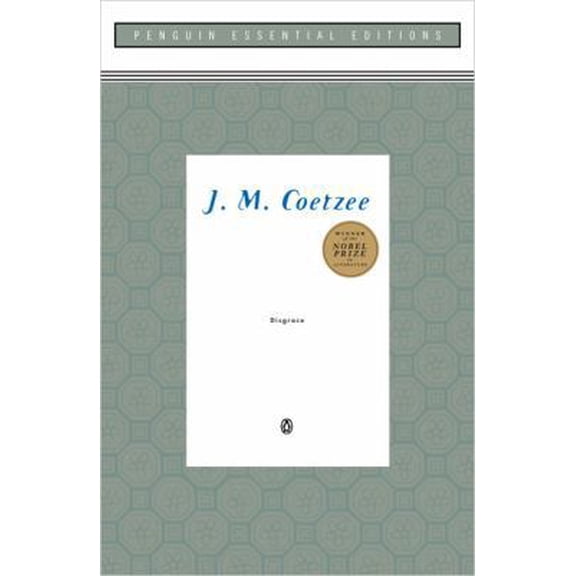 Pre-Owned Disgrace (Penguin Essential Editions) (Paperback) 0143036378 9780143036371