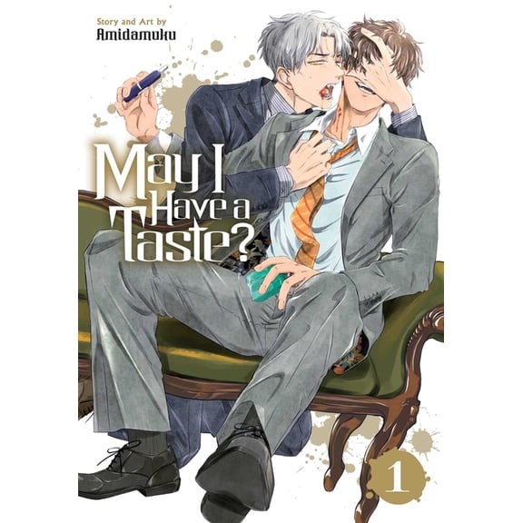 May I Have a Taste? May I Have a Taste?, Vol. 1, Book 1, (Paperback)